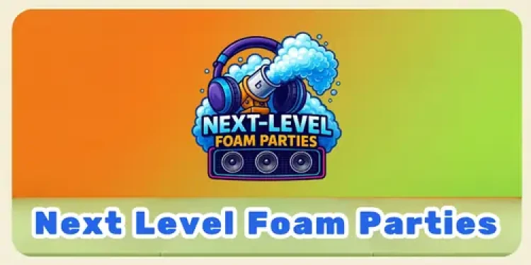 Next Level Foam Parties Next Level Foam Parties