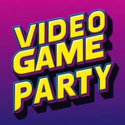 Video Game Party - 4 hours